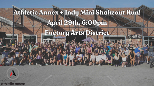Indy Mini Shakeout Run by Athletic Annex 2026